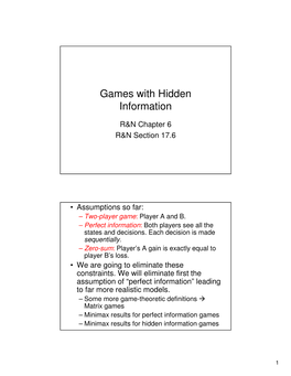 Games with Hidden Information