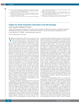 Insights Into Vitamin K-Dependent Carboxylation: Home Field Advantage Francis Ayombil 1 and Rodney M