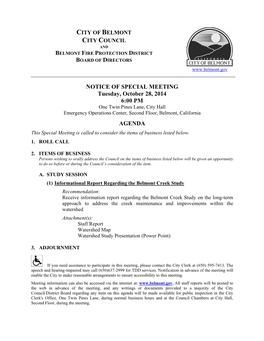 NOTICE of SPECIAL MEETING Tuesday, October 28, 2014 6:00 PM One Twin Pines Lane, City Hall Emergency Operations Center, Second Floor, Belmont, California