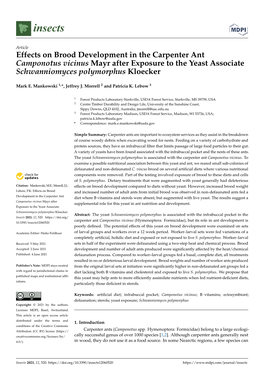 Effects on Brood Development in the Carpenter Ant Camponotus Vicinus Mayr After Exposure to the Yeast Associate Schwanniomyces Polymorphus Kloecker