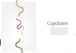 As Versatile As They Are Eye-Catching, Preciosa Cupchains Can and Have