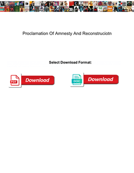 Proclamation of Amnesty and Reconstruciotn