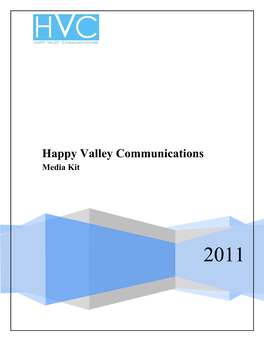 Happy Valley Communications Media Kit