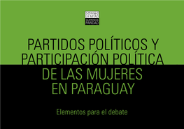 Partidos Políticos Y Participación Política De Las Mujeres En Paraguay