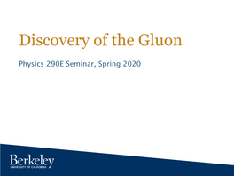Discovery of Gluon