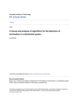 A Survey and Analysis of Algorithms for the Detection of Termination in a Distributed System