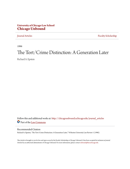 The Tort/Crime Distinction As It Has Developed First at Common Law and Today in the Mass of Statutes That Regulate Virtually Every Area of Human Endeavor