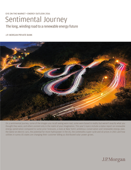 Sentimental Journey the Long, Winding Road to a Renewable Energy Future
