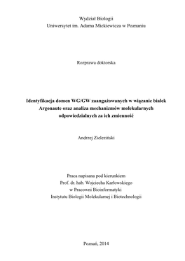 Identyfikacja Domen WG/GW Zaangażowanych W Wiązanie Białek Argonaute Oraz Analiza Mechanizmów Molekularnych Odpowiedzialnych Za Ich Zmienność