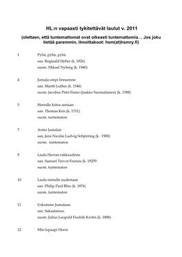 HL:N Vapaasti Tykitettävät Laulut V. 2011