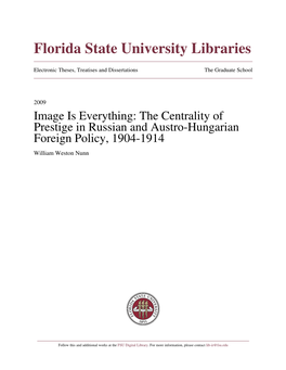 The Centrality of Prestige in Russian and Austro-Hungarian Foreign Policy, 1904-1914 William Weston Nunn