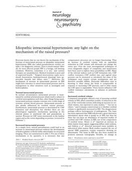 Idiopathic Intracranial Hypertension: Any Light on the Mechanism of the Raised Pressure?