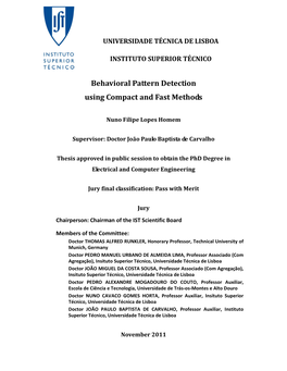 Behavioral Pattern Detection Using Compact and Fast Methods