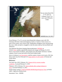 Storms Are Thunderstorms That Produce Tornadoes, Large Hail Or Are Accompanied by High Winds