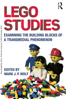 Downloaded by [New York University] at 13:09 03 October 2016 LEGO STUDIES