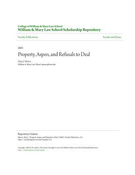 Property, Aspen, and Refusals to Deal Alan J