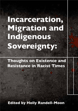 Incarceration, Migration and Indigenous Sovereignty