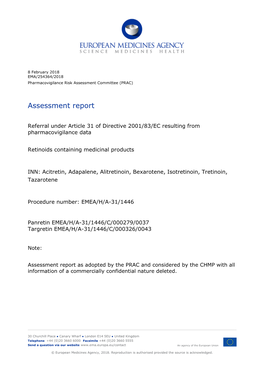 Acitretin; Adapalene; Alitretinoin; Bexarotene; Isotretinoin