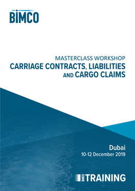 Carriage Contracts, Liabilities and Cargo Claims