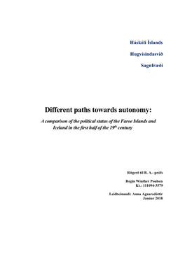 Different Paths Towards Autonomy