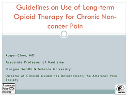 Chronic Opioid Therapy in Chronic Noncancer Pain