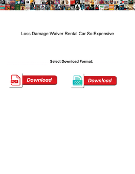 Loss Damage Waiver Rental Car So Expensive