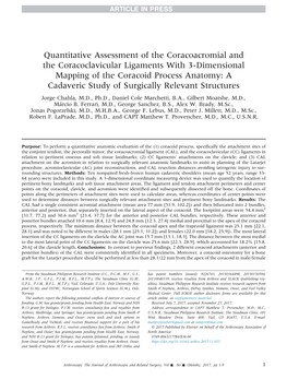 Coracoid Process Anatomy: a Cadaveric Study of Surgically Relevant Structures Jorge Chahla, M.D., Ph.D., Daniel Cole Marchetti, B.A., Gilbert Moatshe, M.D., Márcio B