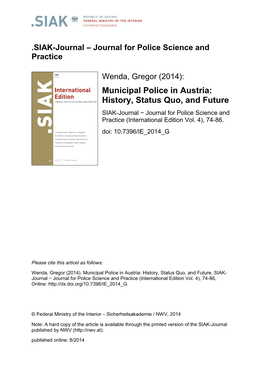 Municipal Police in Austria: History, Status Quo, and Future SIAK-Journal − Journal for Police Science and Practice (International Edition Vol