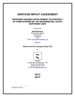 Archaeological Impact Assessments (Aias) That Were Done South of Frikkie Meyer Street Between 2008 and 2006, Appear to Have Intruded Into Farm 463/1 (Figure 12)