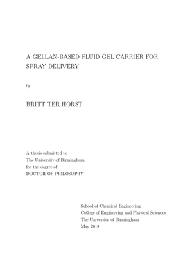 A Gellan-Based Fluid Gel Carrier for Spray Delivery