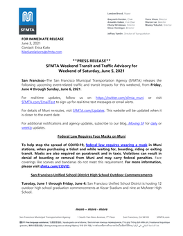 PRESS RELEASE** SFMTA Weekend Transit and Traffic Advisory for Weekend of Saturday, June 5, 2021