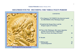 Siegfried Found: Decoding the Nibelungen Period