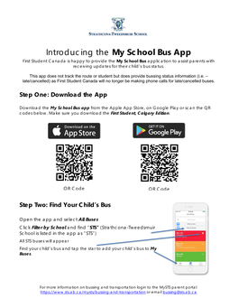 My School Bus App First Student Canada Is Happy to Provide the My School Bus Application to Assist Parents with Receiving Updates for Their Child’S Bus Status