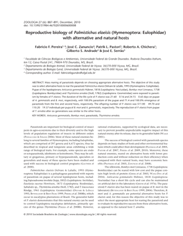 Reproductive Biology of Palmistichus Elaeisis (Hymenoptera: Eulophidae) with Alternative and Natural Hosts