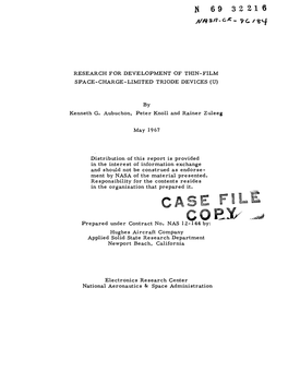 RESEARCH for DEVELOPMENT of THIN-FILM SPACE-CHARGE-LIMITED TRIODE DEVICES (U) by Kenneth G. Aubuchon, Peter Knoll and Rainer