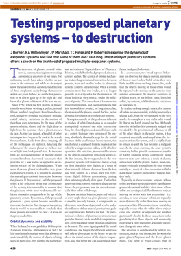 Testing Proposed Planetary Systems – to Destruction