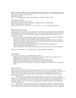 History 600 Syllabus Page 2 You for Thinking on Your Feet—An Important Part of Academic Life As Well As Life Outside the Academy