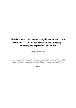 Manifestations of Interactivity in Music and Their Commercial Potential in the Music Industry’S Contemporary Political Economy