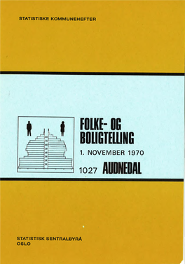 Folke- Og Boligtelling 1. November 1970. 1027 Audnedal