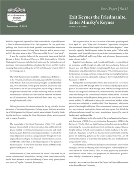 Exit Keynes the Friedmanite, Enter Minsky's Keynes