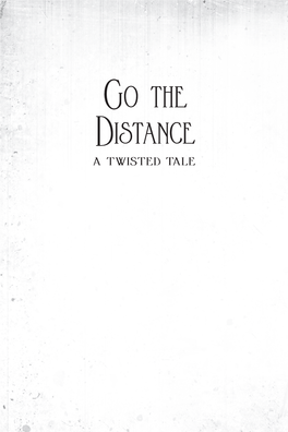 Go the Go the Distance Distance