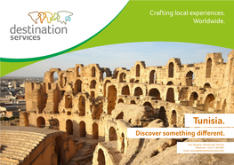 Tunisia. Discover Something Different