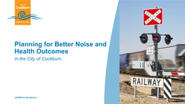 Planning for Better Noise and Health Outcomes in the City of Cockburn