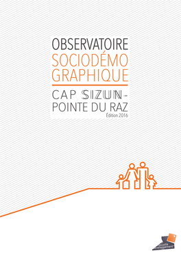 Observatoire Socio-Démographique Cap Sizun-Pointe Du Raz. Edition