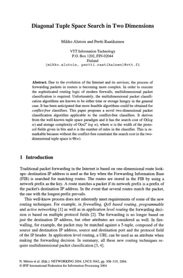 Diagonal Tuple Space Search in Two Dimensions