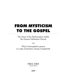 From Mysticism to the Gospel