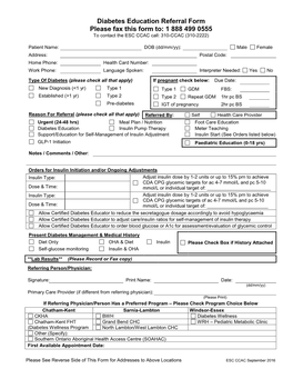 Diabetes Education Referral Form Please Fax This Form To: 1 888 499 0555 to Contact the ESC CCAC Call: 310-CCAC (310-2222)