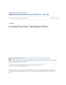 Coming Distractions: Speaking to History