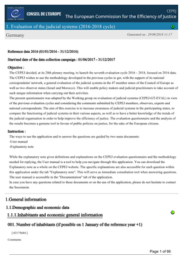 1. Evaluation of the Judicial Systems (2016-2018 Cycle) Germany Generated on : 29/08/2018 11:17