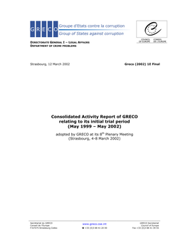 Consolidated Activity Report of GRECO Relating to Its Initial Trial Period (May 1999 – May 2002)